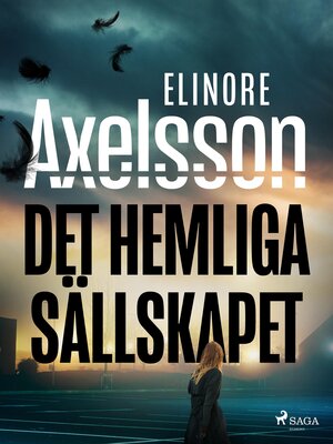 cover image of Det hemliga sällskapet